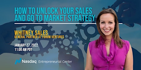 How to Unlock Your Sales and Go to Market Strategy with Whitney Sales entradas