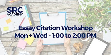 SRC 105 - Essay Citation Workshop tickets