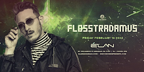Flosstradamus at Elan Savannah (Fri, February 18th) tickets