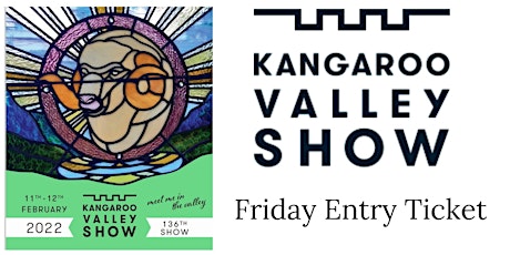 Kangaroo Valley Show 2023  Friday Entry tickets