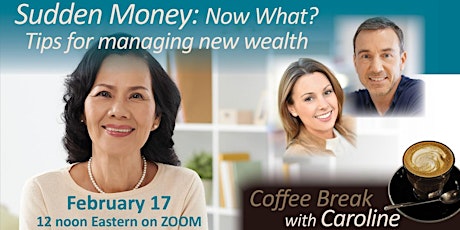 Coffee Break With Caroline: Sudden Money primary image