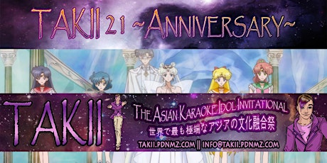 The Asian Karaoke Idol Invitational (TAKII) 21 ~Anniversary~ primary image