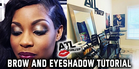 MAKEUP, SIP, AND BRUNCH TUTORIAL! ALL ABOUT EYES, BROWS AND  LASHES tickets