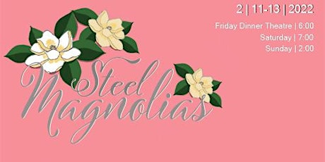 Steel Magnolias tickets