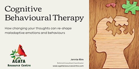 Cognitive Behavioural Therapy: Changing unhealthy emotions and behaviours tickets