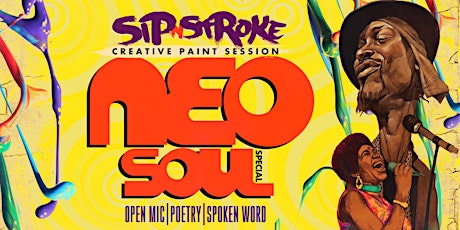 Sip 'N Stroke | Neo-Soul Special | Sip and Paint tickets