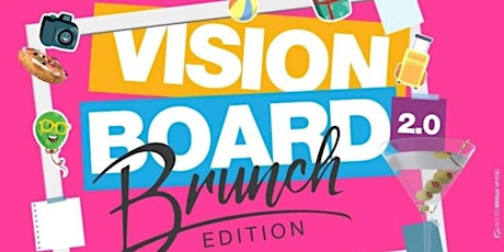 Vision Board Brunch tickets