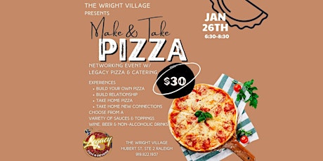 Make & Take Pizza Networking Event tickets