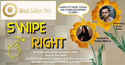 Mod Salon presents Swipe Right a night of dating & tinder based comedy tickets
