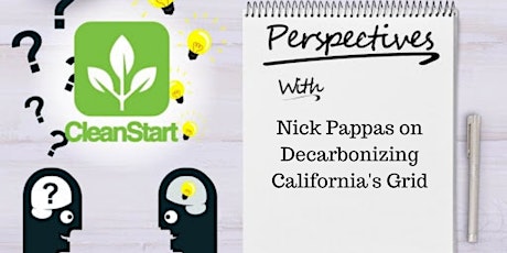 CleanStart Perspectives: Decarbonizing California’s Grid: The Next Chapter tickets