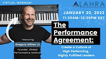The Performance Agreement: Create a Culture of High Performing, Highly Fulfilled Leaders tickets