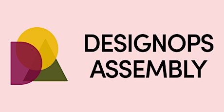 DesignOps Assembly Monthly Chit Chat tickets