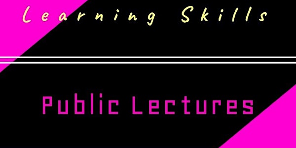 The Learning Skills Public Lecture with Dr Alia Amir, Sweden