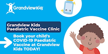 Grandview Children's Centre Vaccine Clinic - Feb 5, 12, 19 & 26 tickets