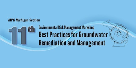 Primaire afbeelding van AIPG Michigan Environmental Risk Management Workshop 2022