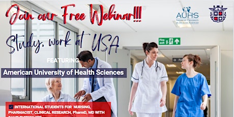FREE WEBINAR: STUDY & WORK IN USA  featuring American University of Health tickets