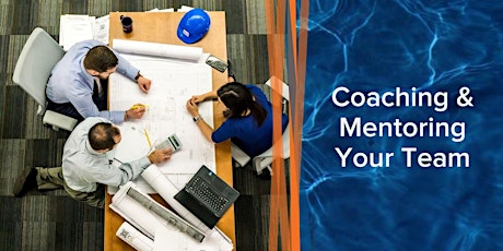 Coaching & Mentoring Your Team tickets