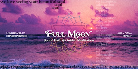 Full Moon Sunset Sound Bath & Guided Meditation tickets