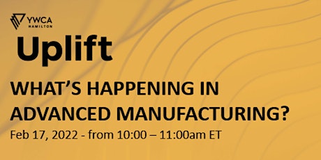 What's Happening in Advanced Manufacturing tickets