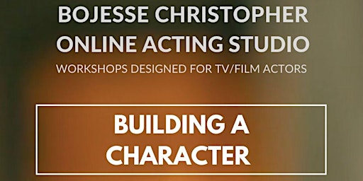 Building a Character (TV/Film): Strong Smart Emotionally Connected Choices  primärbild
