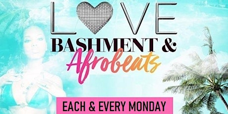 Love Bashment & Afrobeats Party tickets