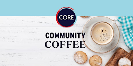 CORE Innovation Hub Community Coffee tickets
