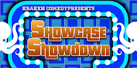 Kraken Comedy's Showcase Showdown tickets
