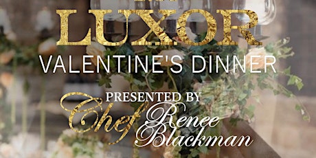 Valentine's Day Dinner by  Celebrity Chef Renee Blackman tickets