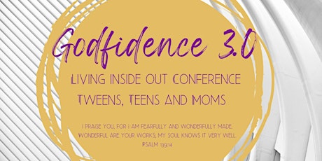 GODfidence 3.O Living Inside Out! tickets