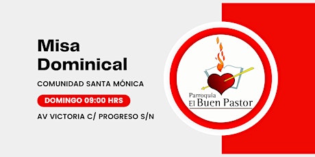 Imagen principal de Misa Dominical Comunidad Santa Mónica