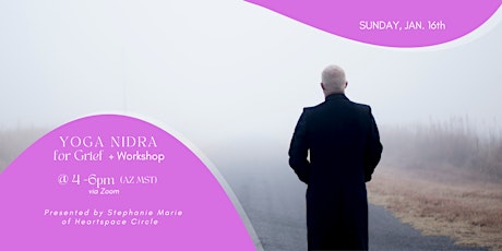 Yoga Nidra for Grief + Workshop | Online via Zoom primary image