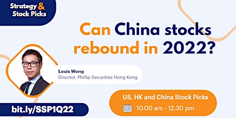 2022 US, HK and China Market Outlook [Strategy & Stock Picks] tickets