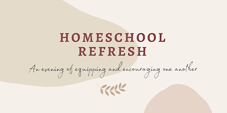 Homeschool Refresh - January 2022 tickets