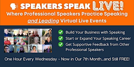 Speakers Speak LIVE: Public Speaking Practice for Professional Speakers