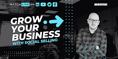 Grow Your Business with Social Selling tickets