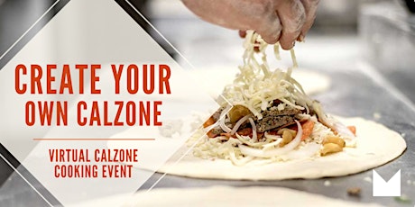Create Your Own Calzone tickets