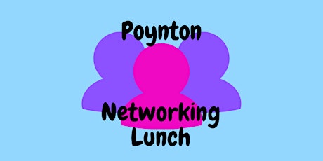 Poynton Networking Lunch tickets
