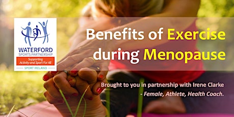 Benefits of Exercise During Menopause 10th March 2022 tickets
