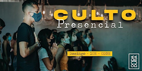 Culto Presencial - Domingo tickets