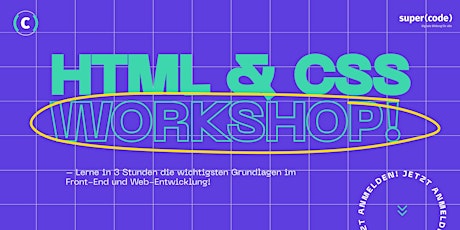 HTML & CSS Workshop - für Anfänger*innen Tickets