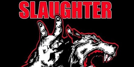 Slaughter II tickets