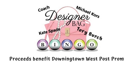 DWest Designer Bag Bingo - February  26, 2022 tickets