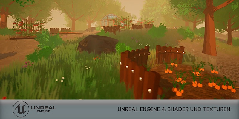 Gestaltung in der Unreal Engine 4: Shader und Texturen