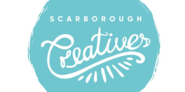 Scarborough Creatives  Feb Online Meet Up