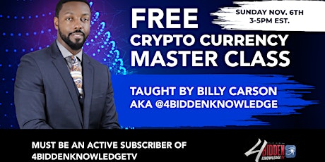 FREE Cryptocurrency Masterclass by Billy Carson tickets