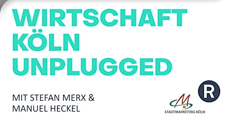 Wirtschaft Köln Unplugged: Live Video-Podcast tickets