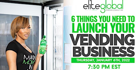 6 Things You Need To Launch Your Vending Business In 2022 primary image