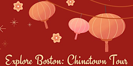 Explore Boston: Chinatown Tour tickets