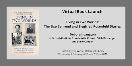 Virtual Book Launch: Living in Two Worlds: The Behrend & Rosenfeld Diaries tickets