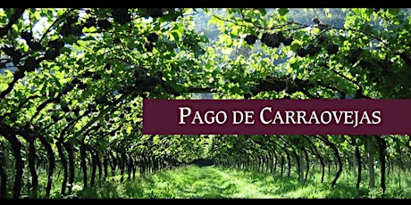 May 25th Wine Dinner - Pago De Carraovejas primary image